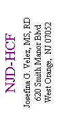Text Box: NJD-HCFJosefina G. Velez, MS, RD620 Smith Manor BlvdWest Orange,  NJ 07052